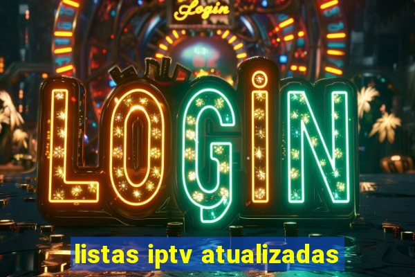 listas iptv atualizadas